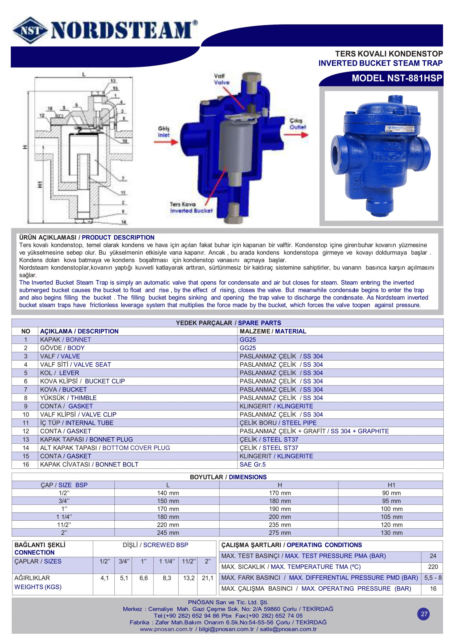 Bẫy hơi bucket gang NST-881HSP