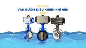 Giá Van Bướm Điều Khiển Khí Nén – Cập Nhật Mới Nhất Năm 2025