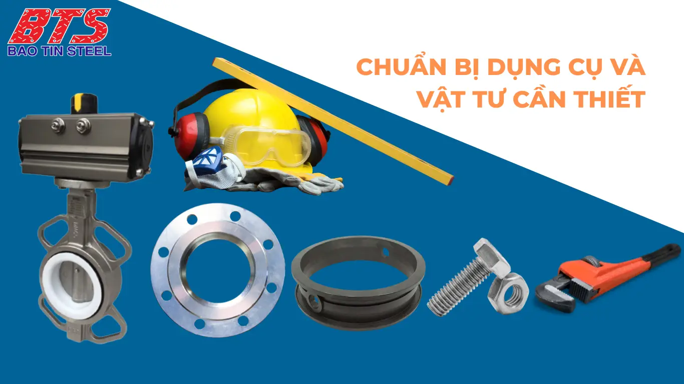 Chuẩn bị dụng cụ và vật tư cần thiết