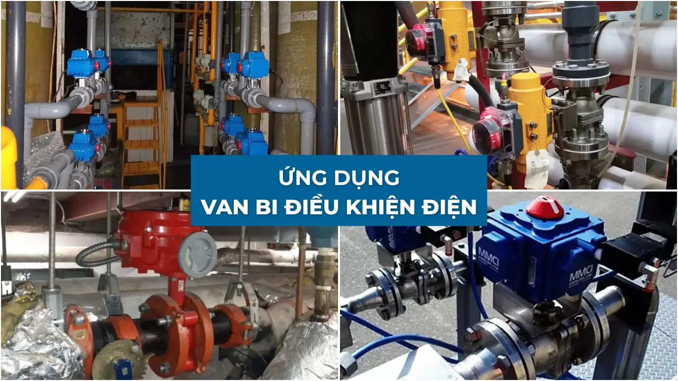 Ứng dụng thực tế của van bi điều khiển điện